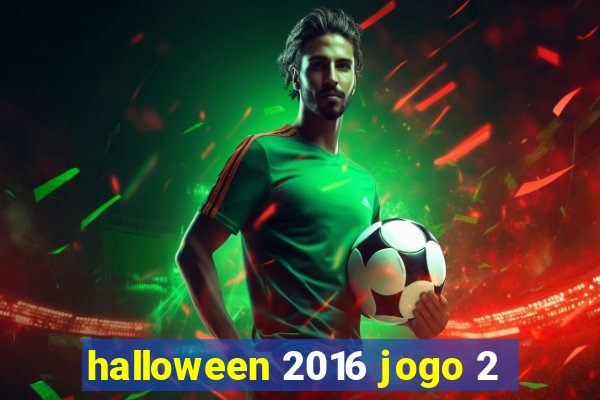 halloween 2016 jogo 2